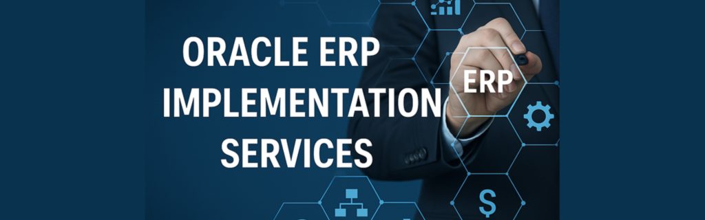 Oracle Cloud ERP Implementation Services